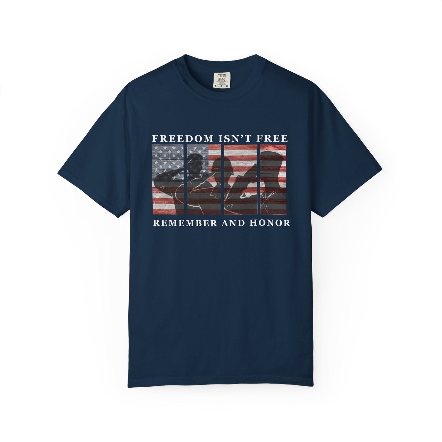 Freedom Isn't Free T-shirt