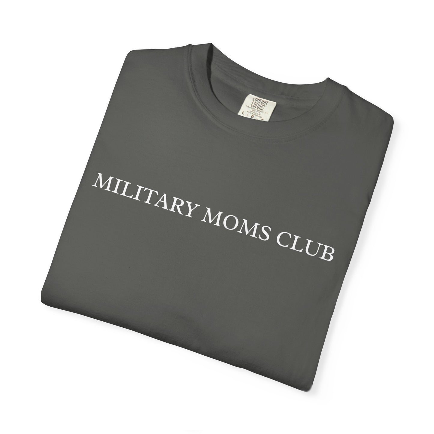 Military Moms Club T-Shirt