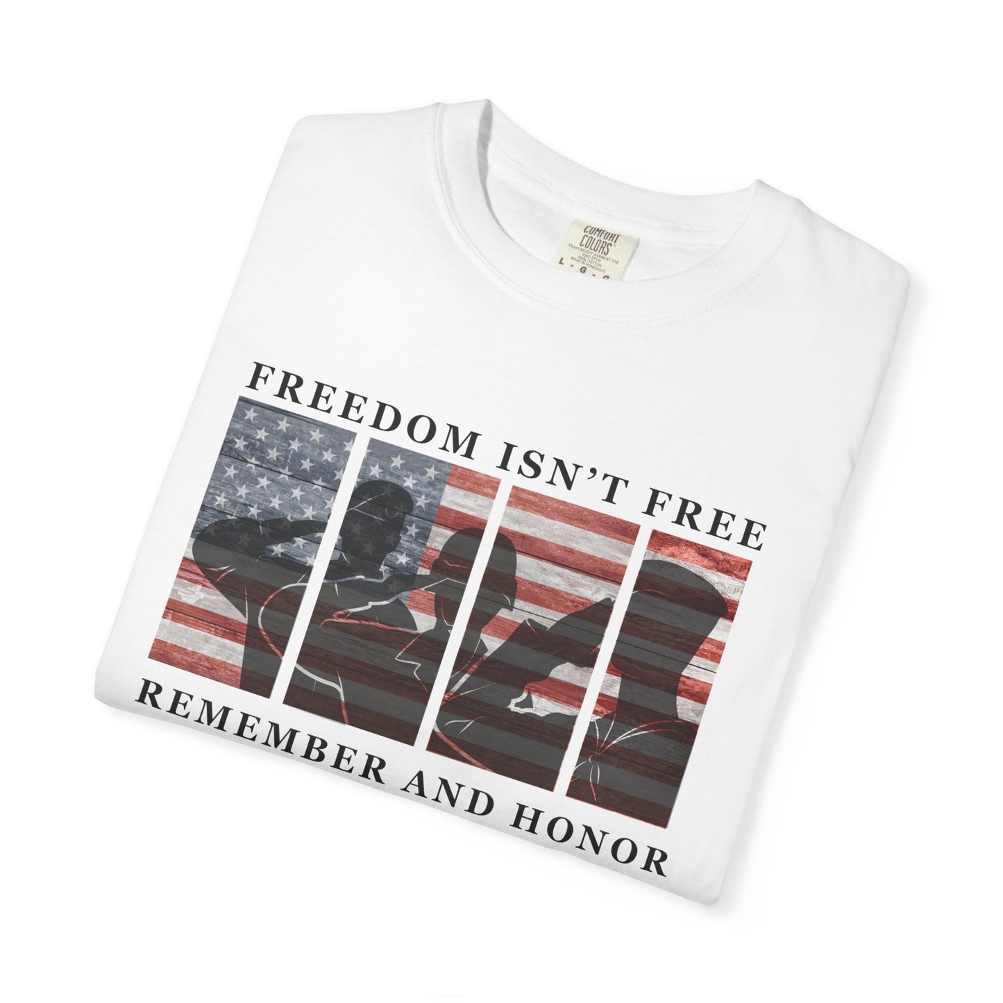 Freedom Isn't Free T-shirt