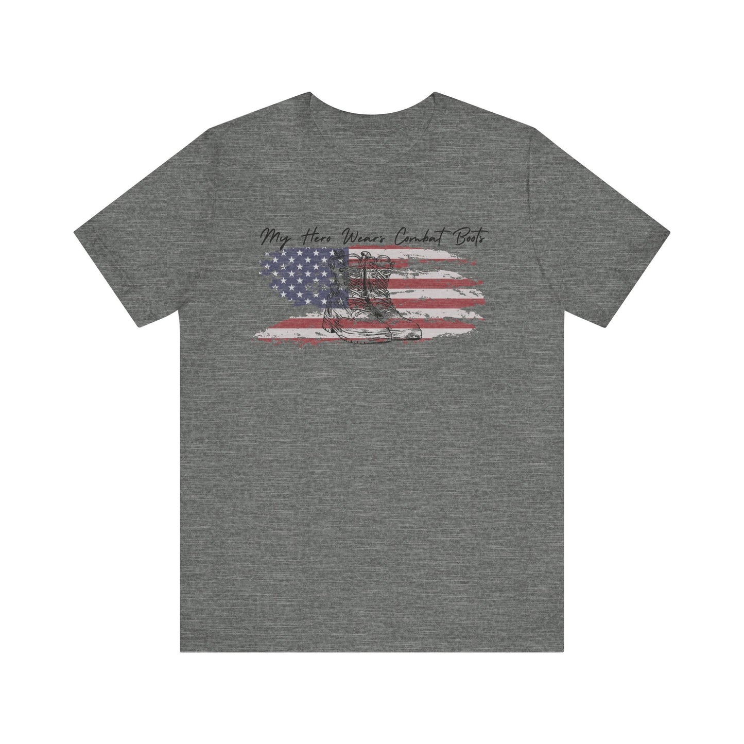 My Hero Wears Combat Boots - T-Shirt