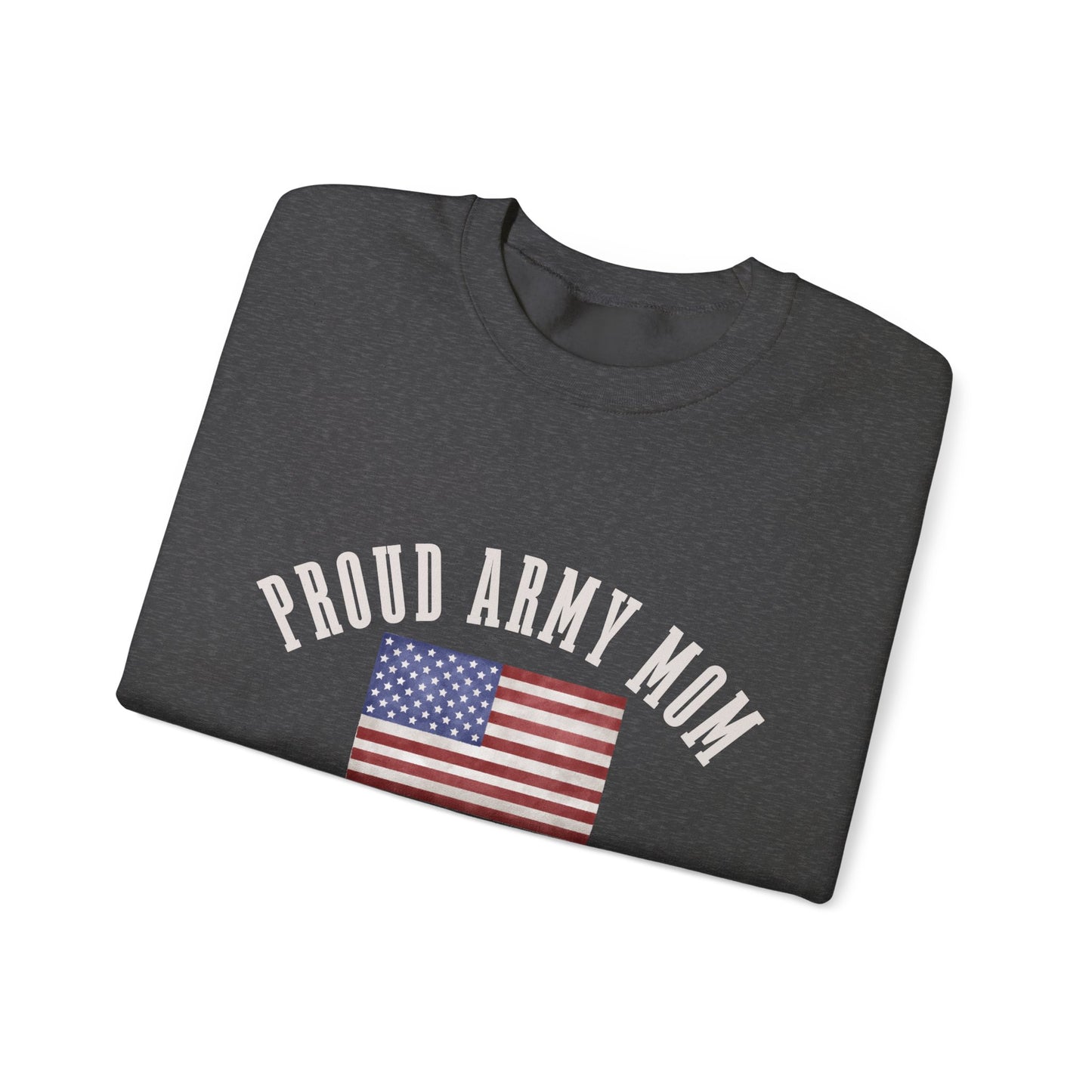 Proud Army Mom- Crewneck Sweatshirt- Personalized