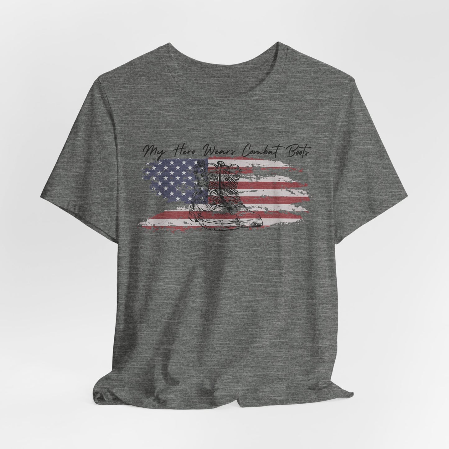 My Hero Wears Combat Boots - T-Shirt