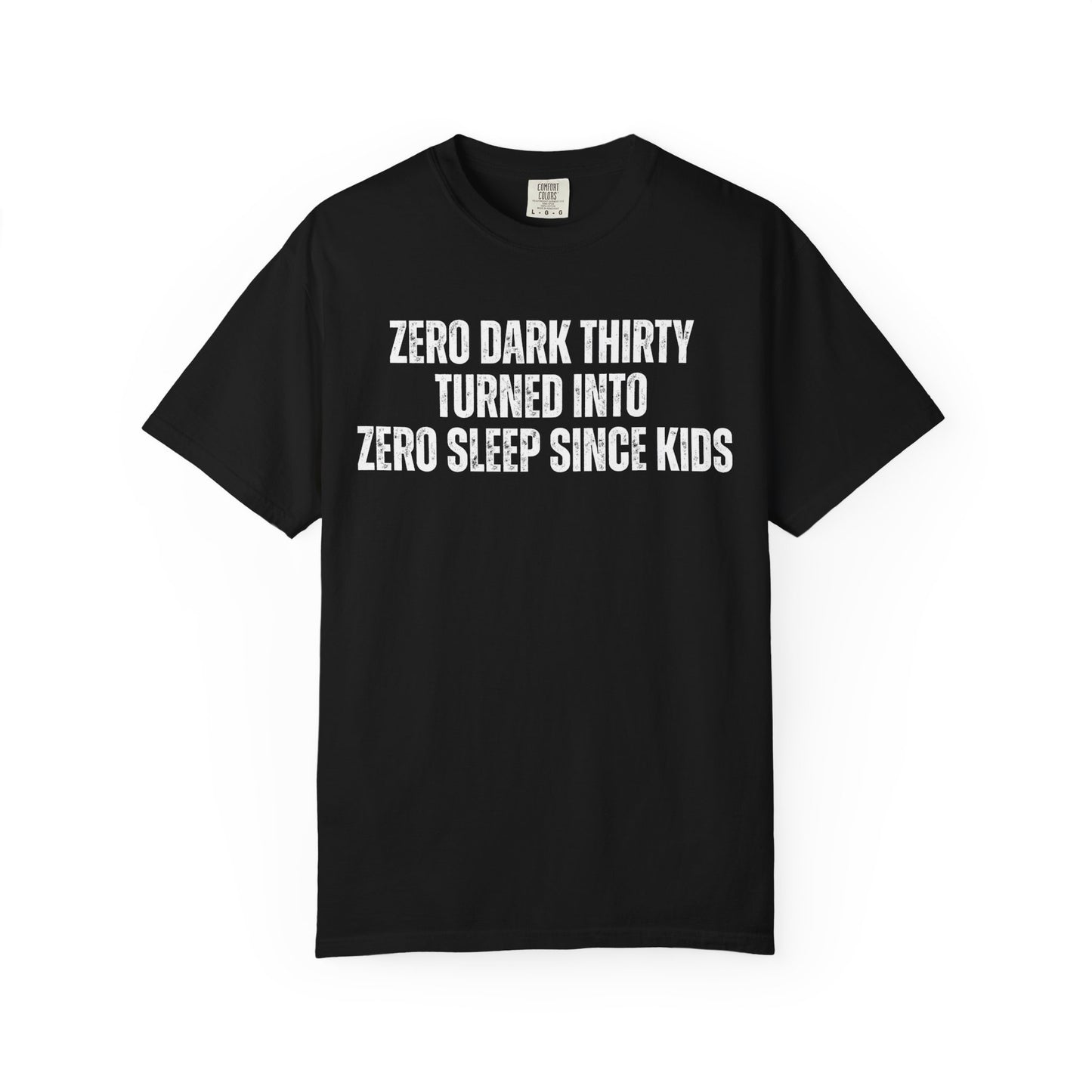 Zero Sleep T-Shirt