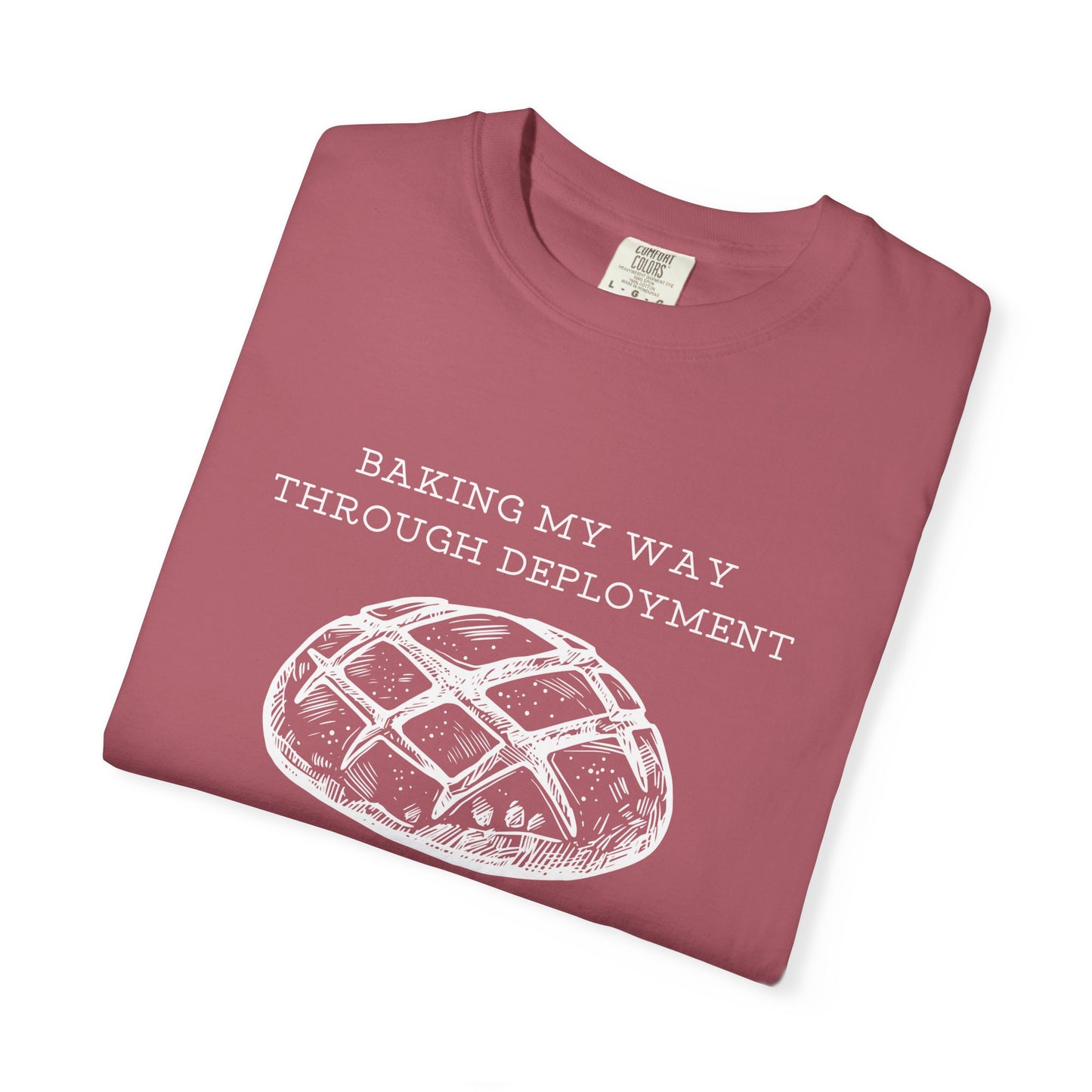Baking My Way Through Deployment T-Shirt