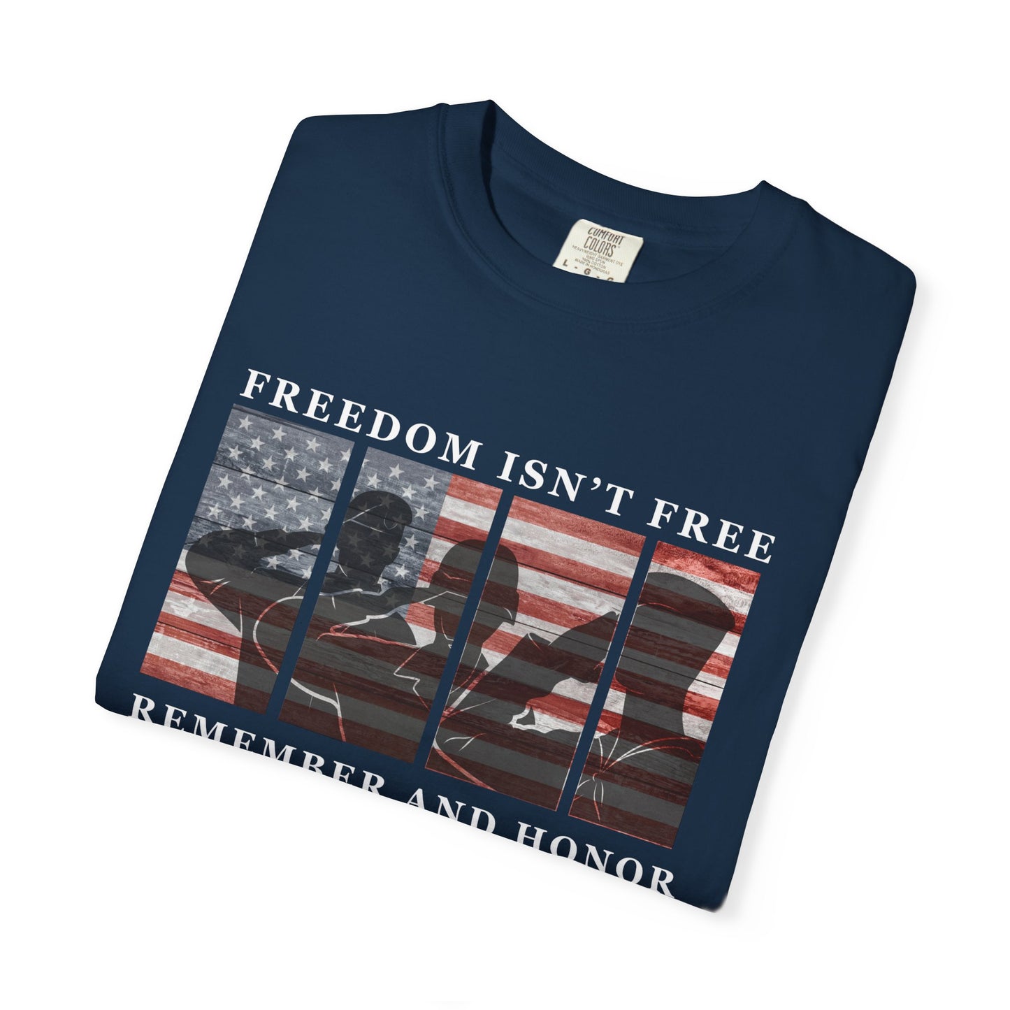 Freedom Isn't Free T-shirt