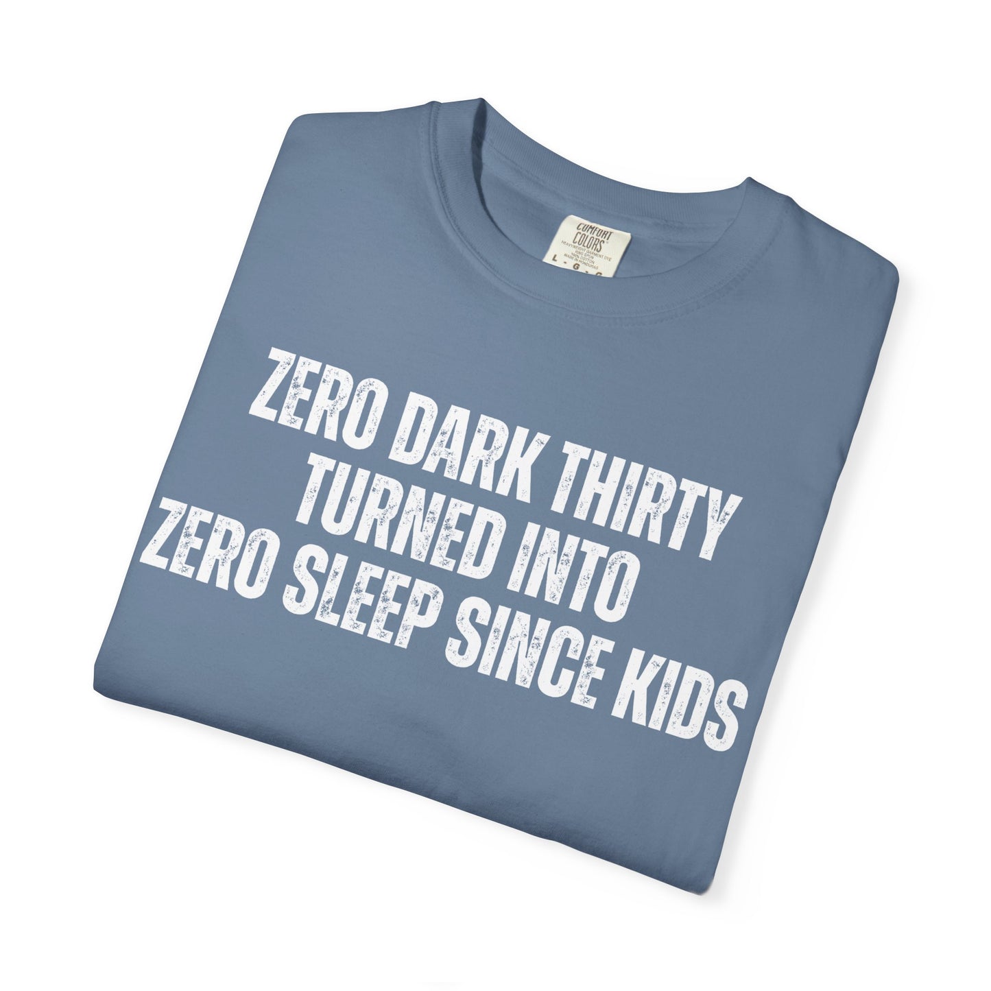 Zero Sleep T-Shirt