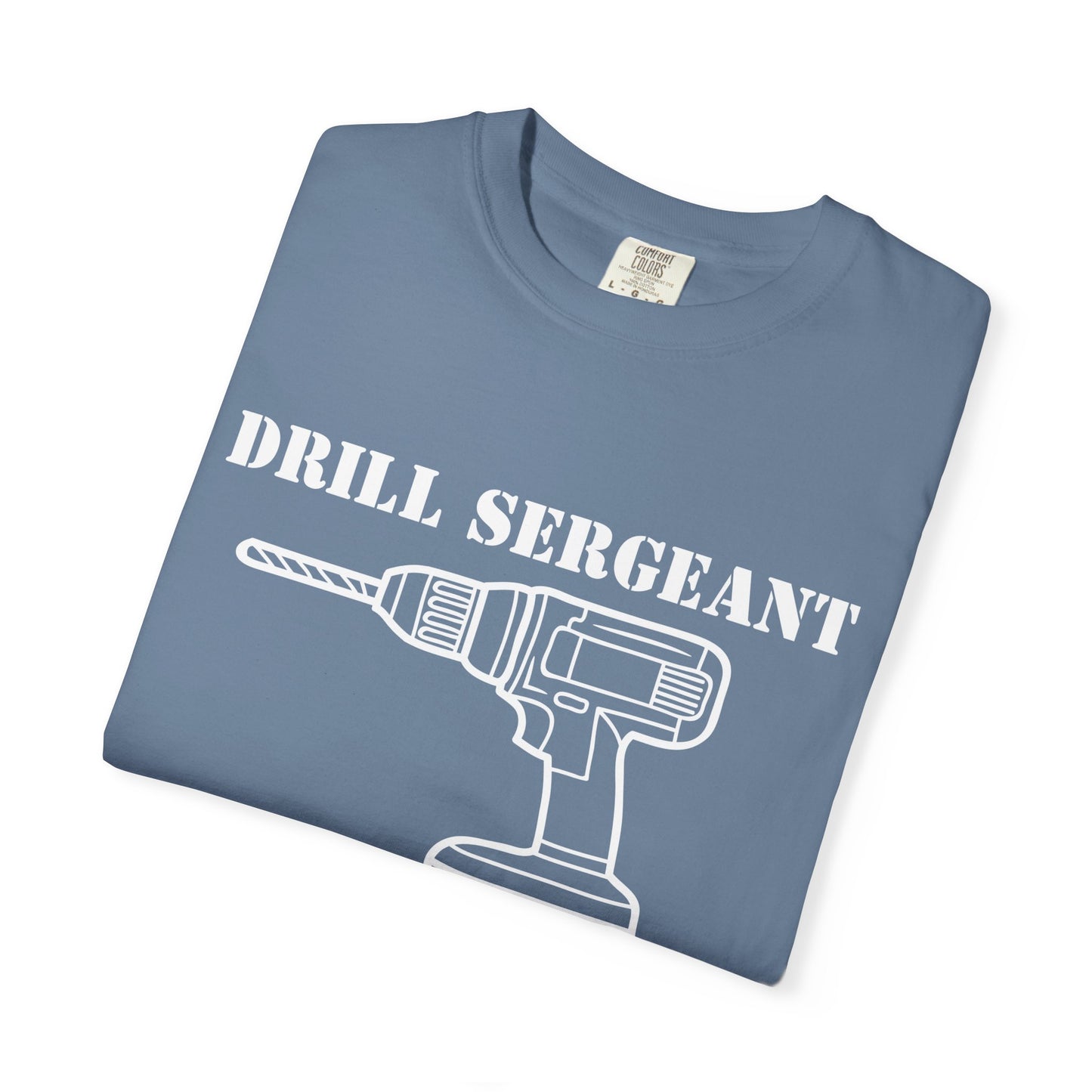 Drill Sergeant T-Shirt