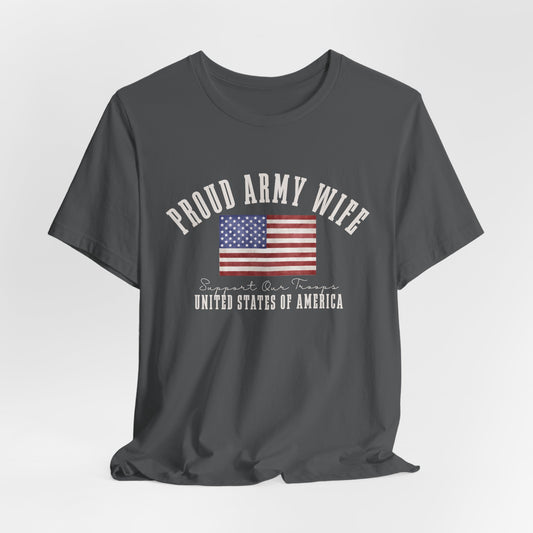 Proud Army Wife T-Shirt