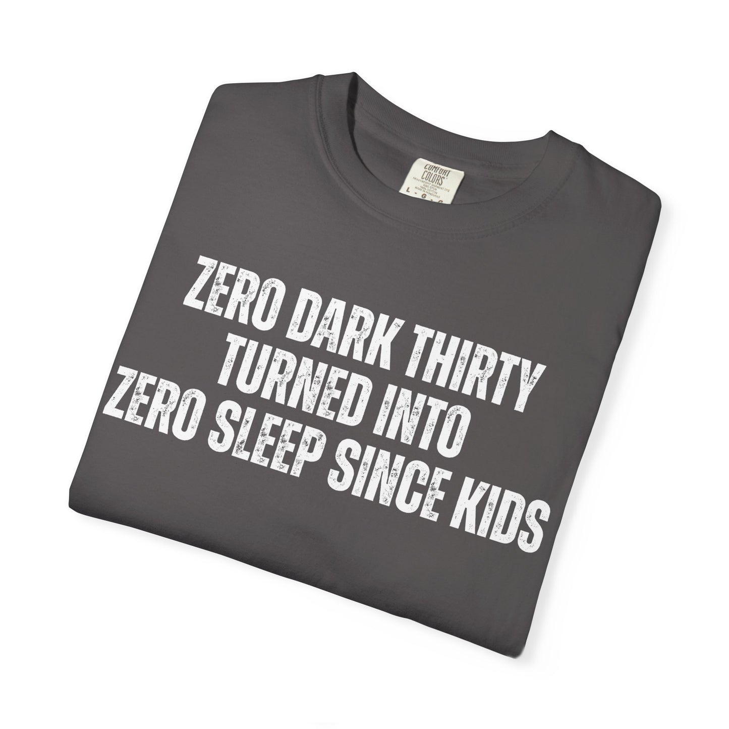 Zero Sleep T-Shirt